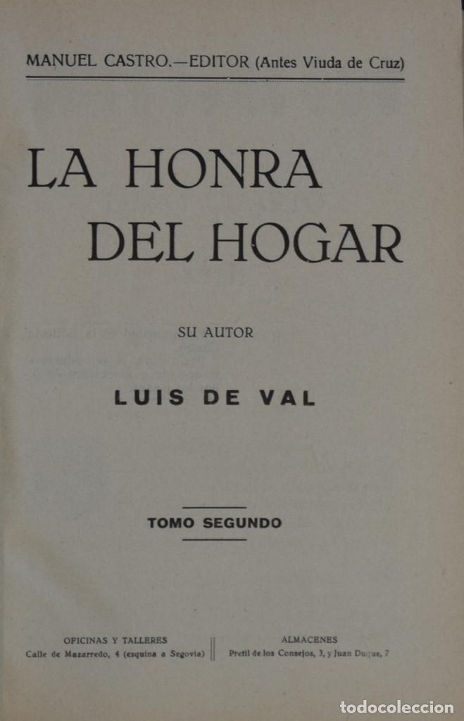 Libros antiguos: LA HONRA DEL HOGAR - Luis de VAL - Foto 3