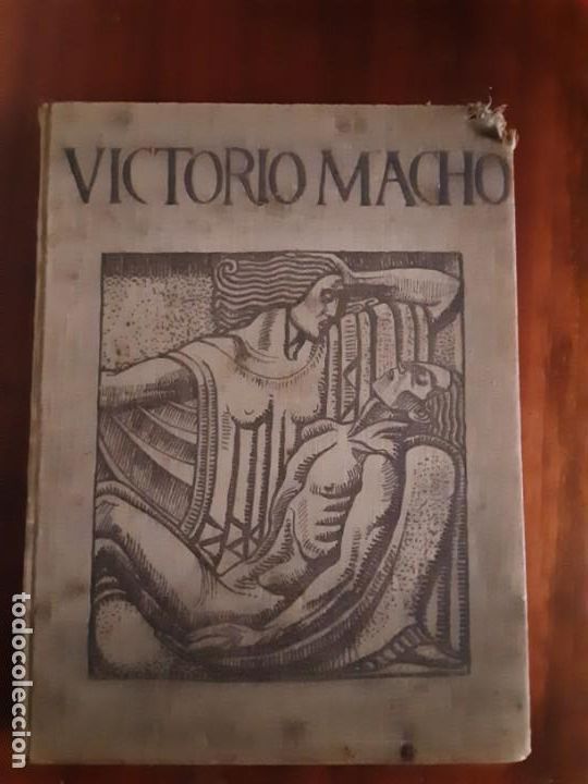 Libros antiguos: Monograf&iacute;a de Victorio Macho. 1926 - Foto 1