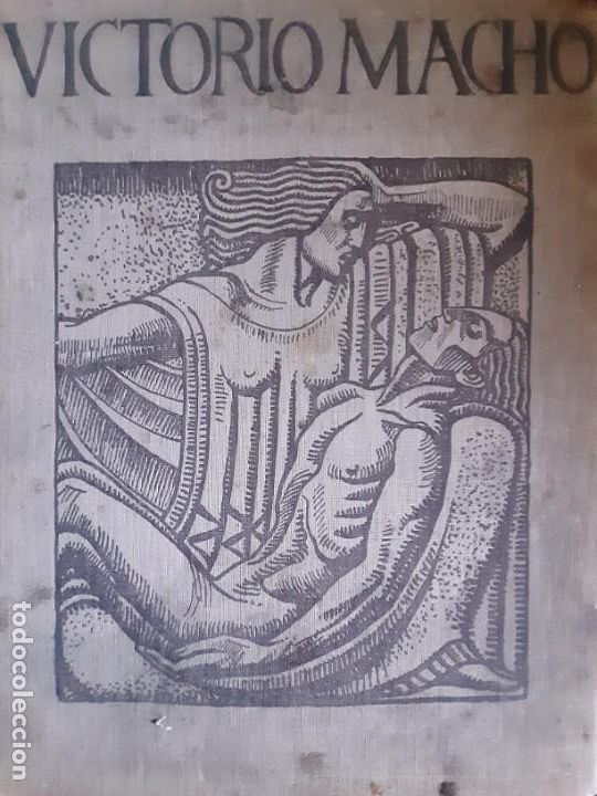 Libros antiguos: Monograf&iacute;a de Victorio Macho. 1926 - Foto 7
