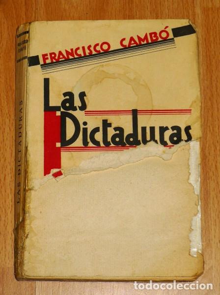 Libros antiguos: CAMB&Oacute;, Francisco. Las dictaduras - Foto 1