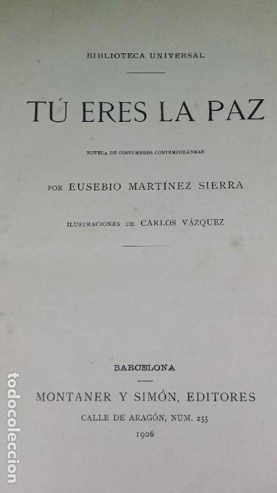 Libros antiguos: 1.906 TU ERES LA PAZ. EUSEBIO MART&Iacute;NEZ SIERRA. - Foto 4