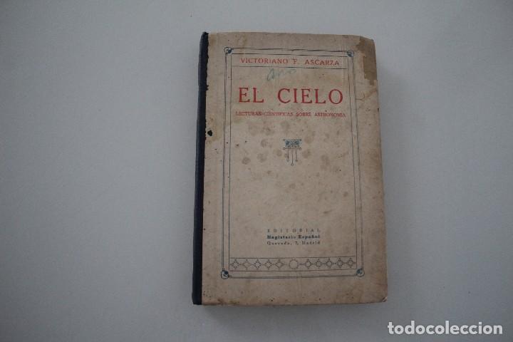 Livres anciens: LECTURAS CIENT&Iacute;FICAS EL CIELO. NOCIONES DE ASTROOIMIA POPULAR  ASCARZA, VICTORI