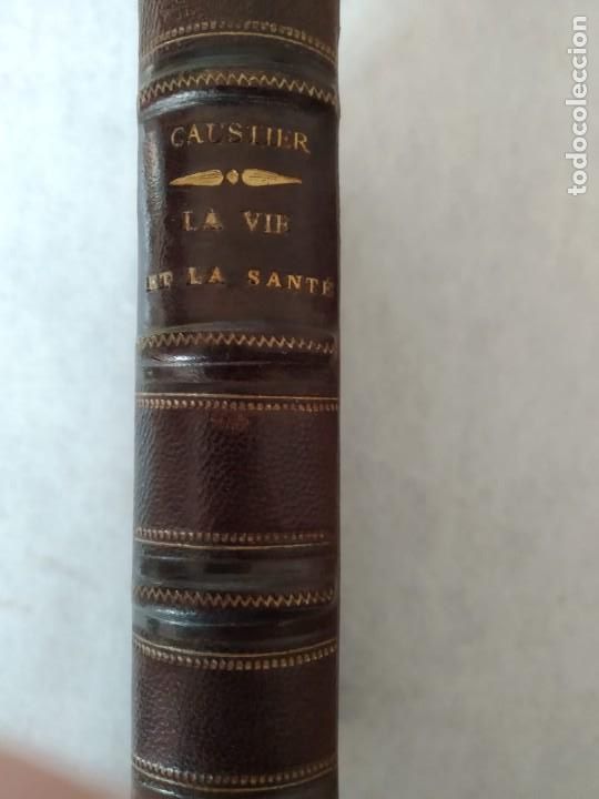 Libros antiguos: La vie et la sant&eacute;. E. Caustier. - Foto 1
