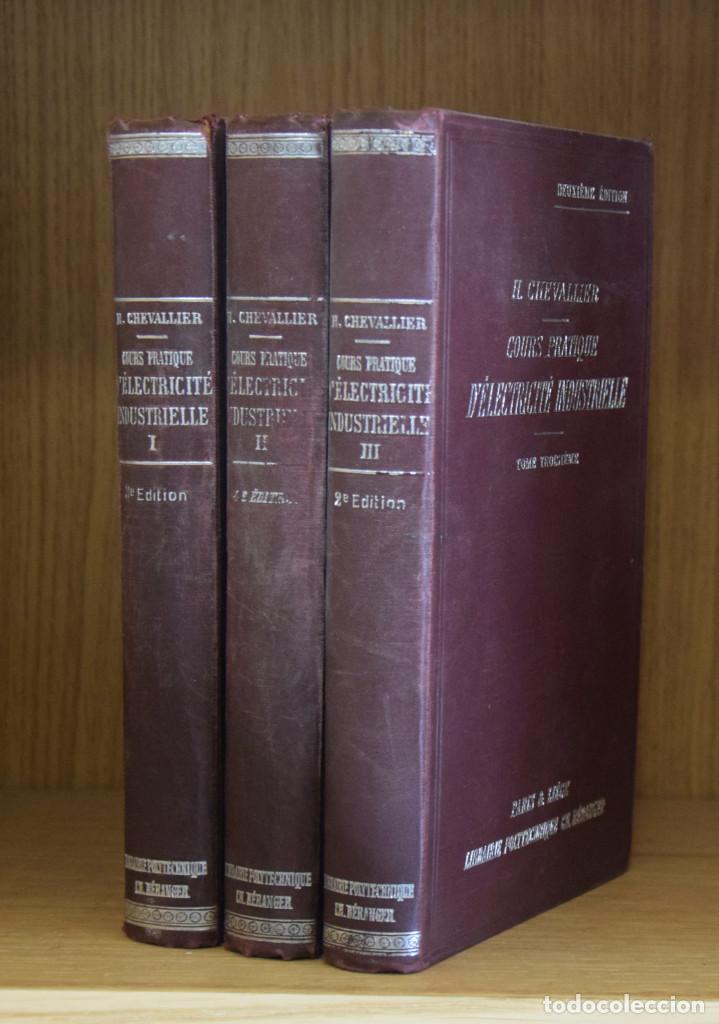 Libros antiguos: COURS PRACTIQUE DELECTRICIT&Eacute; INDUSTRIELLE - H. CHEVALLIER - Foto 1
