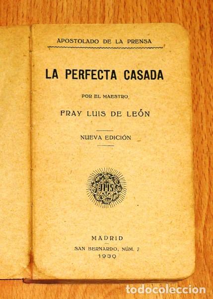 Libros antiguos: LE&Oacute;N, Fray Luis de. La perfecta casada - Foto 1