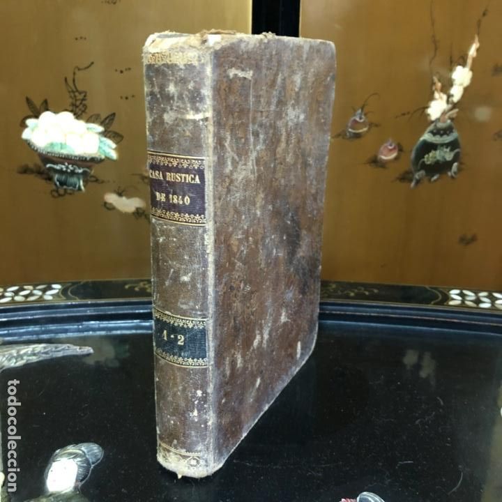 Old books: Dos tomos en un libro. Casa r&uacute;stica 1840 editado en 1842, ilustrado, guia de todas las ciencias