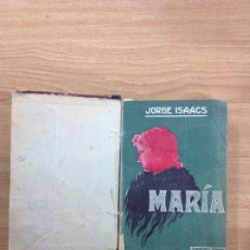 Libros antiguos: MARIA JORGE ISAACS MEDIA PIEL 1912