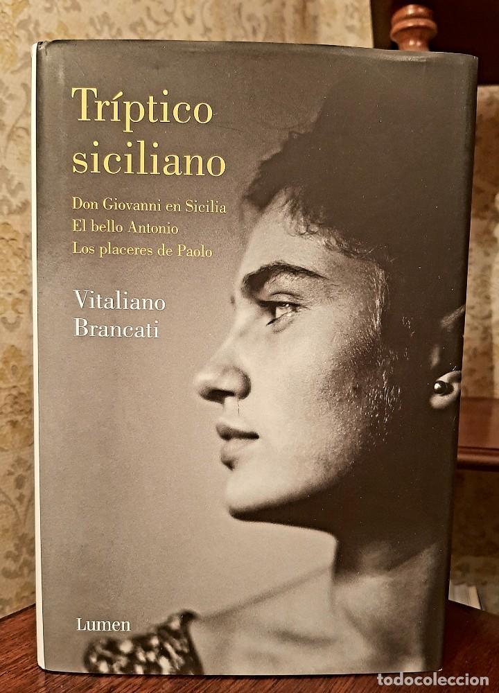 Libros antiguos: VITALIANO BRANCATI - TR&Iacute;PTICO SICILIANO - Foto 1