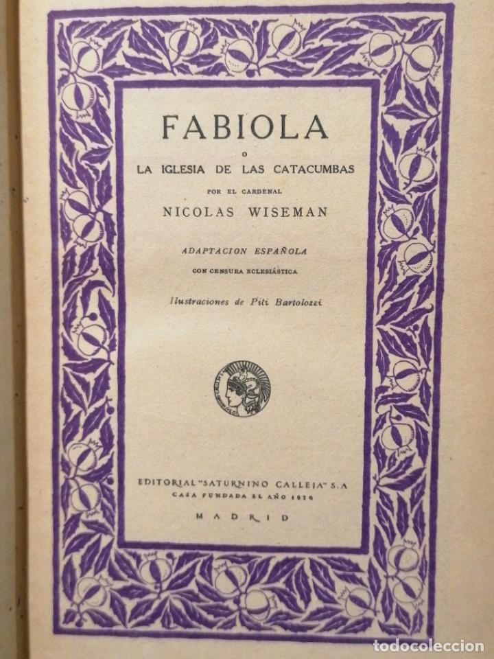 Libros antiguos: Fabiola o la iglesia de las Catacumbas 1935 - Foto 1