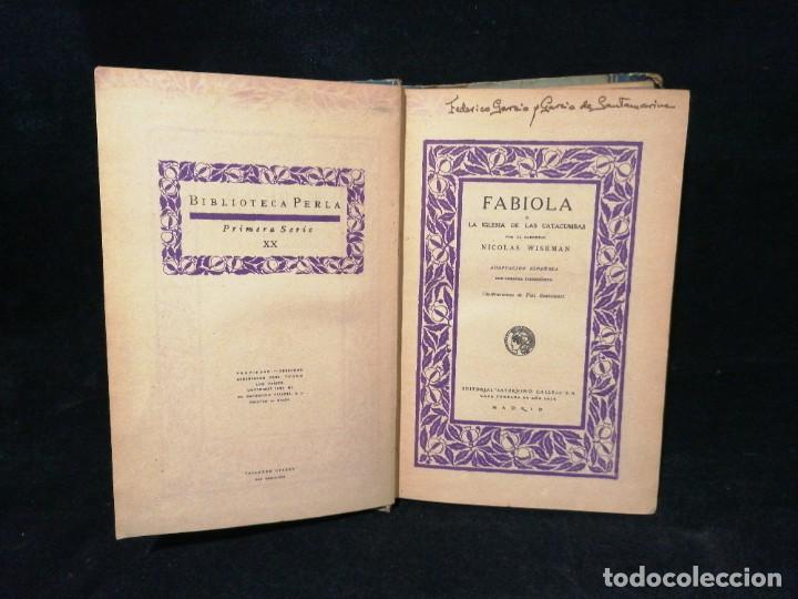 Libros antiguos: Fabiola o la iglesia de las Catacumbas 1935 - Foto 3