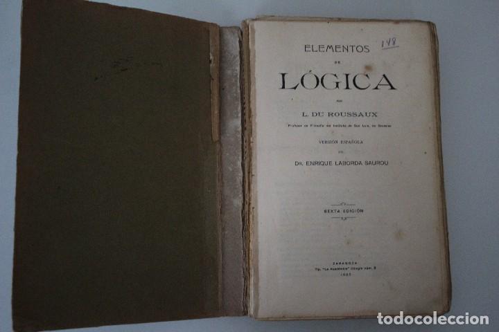 Libros antiguos: ELEMENTOS DE L&Oacute;GICA   L. DU  ROUSSAUX  ZARAGOZA 1925 - Foto 1