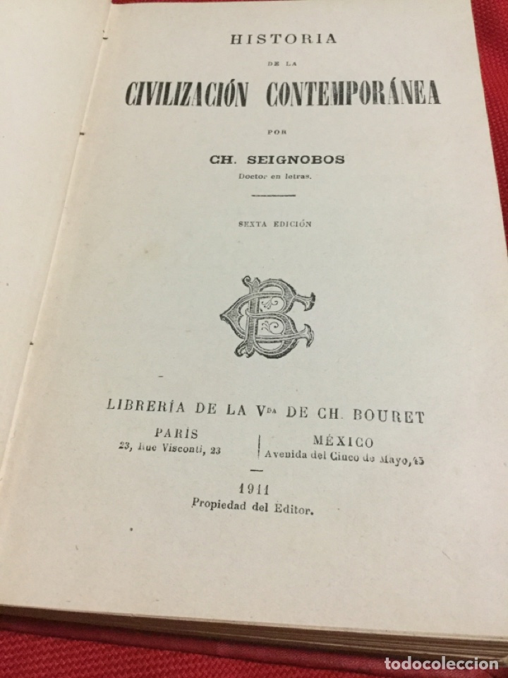 Livros antigos: HISTORIA CIVILIZACI&Oacute;N CONTEMPOR&Aacute;NEA-SEIGNOBOS 1911