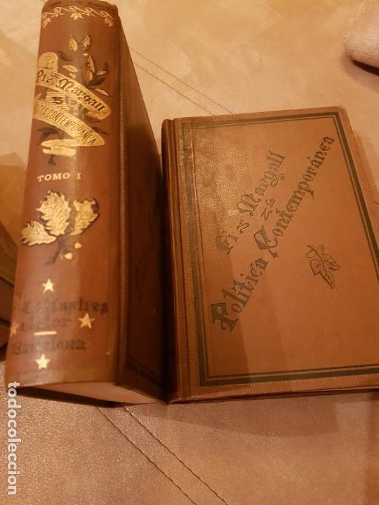 Libros antiguos: Pi y Margall y la pol&iacute;tica contempor&aacute;nea. 2 VOLs