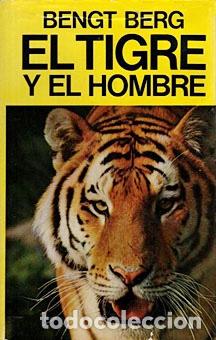 Libros antiguos: TIGRE Y EL HOMBRE, EL - Foto 1