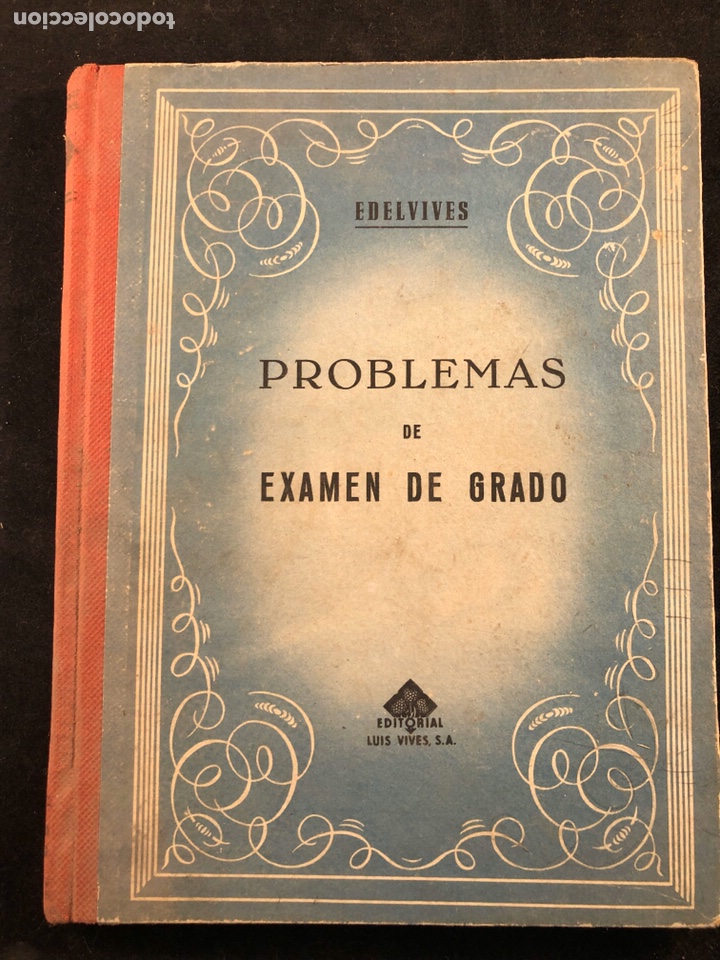 Libros antiguos: Problemas de examen de grado - Foto 1