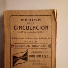 Libros antiguos: CÓDIGO DE CIRCULACIÓN. 1934. GOOD YEAR. 328PGS. Lote 191735856