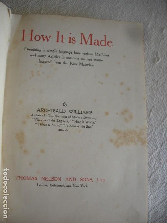 Libros antiguos: WILLIAMS, ARCHIBALD: HOW IT IS MADE - Foto 2