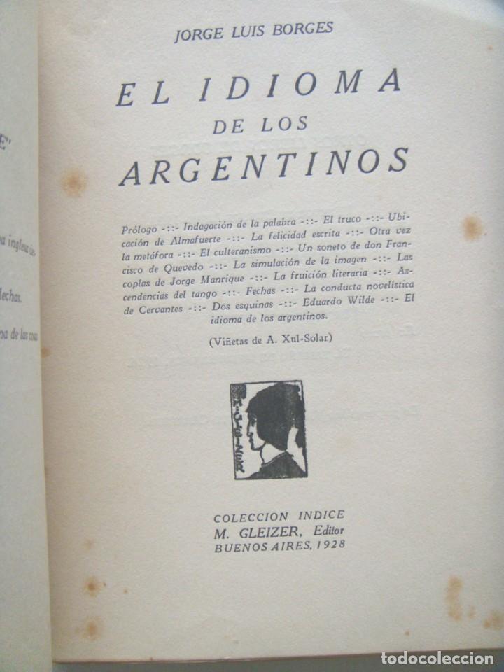 Jorge Luis Borges El Idioma De Los Argentinos Comprar En Todocoleccion 191890821