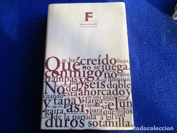 Libros antiguos: PALERMO DEL CUCHILLO Jos&eacute; V. Pascual Ediciones B,S.A. 1996 - Foto 1