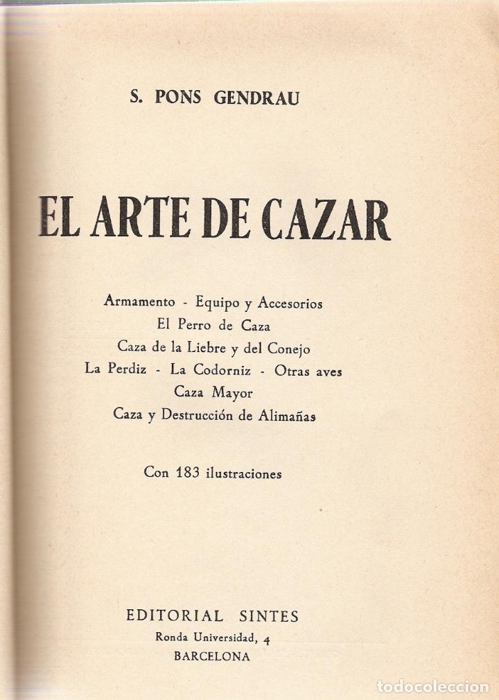 Libros antiguos: ARTE DE CAZAR, EL - Foto 2