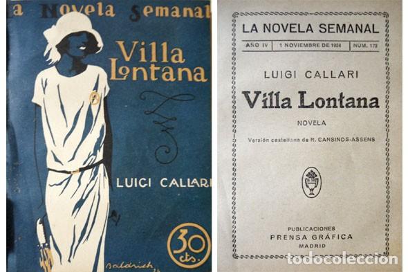 Libri antichi: CALLARI, Luigi.  Villa Lontana. Novela.  1924.