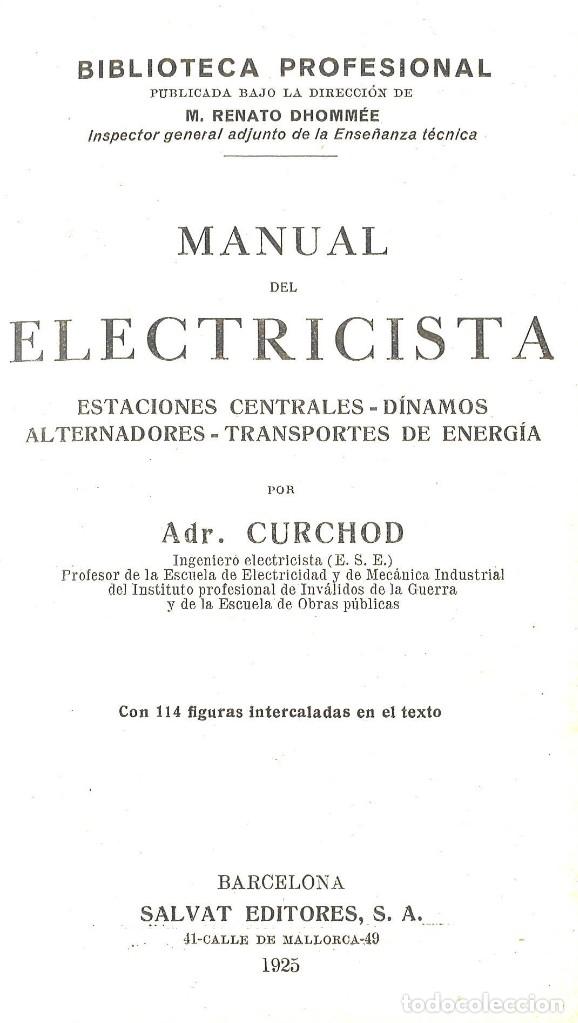 Libros antiguos: Manual del electricista. 1925 - Foto 2