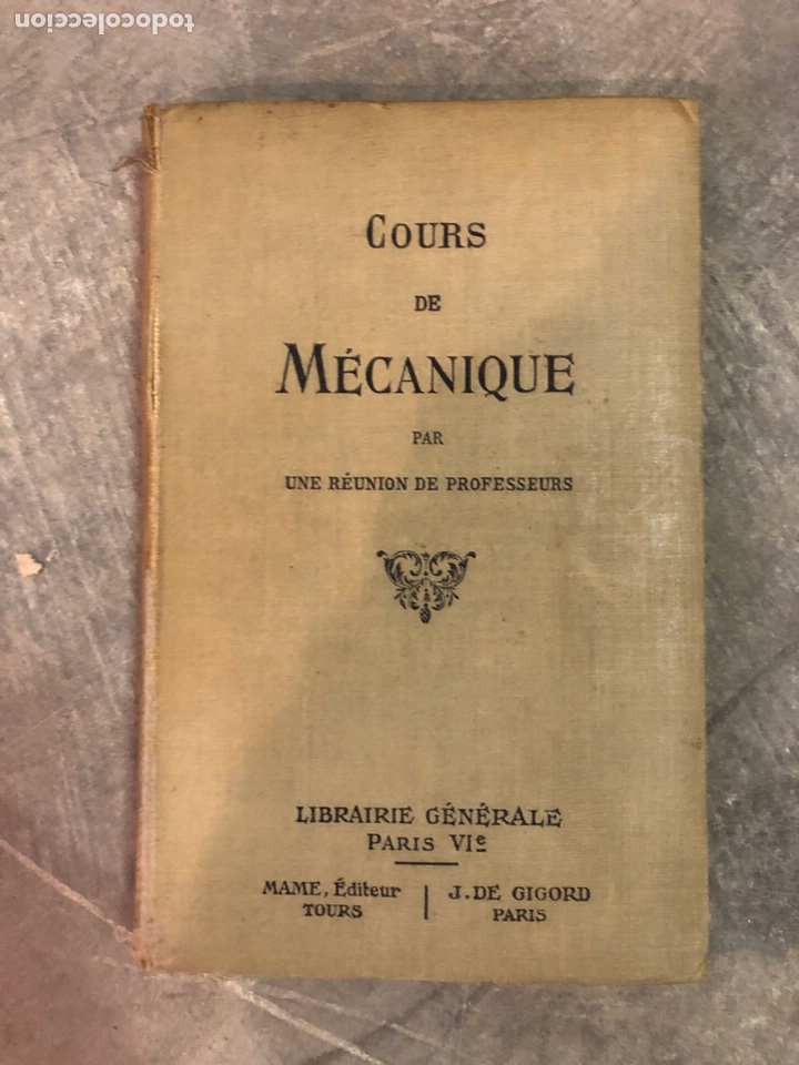 Libros antiguos: CURSO DE MECANICA 1925 - Foto 1
