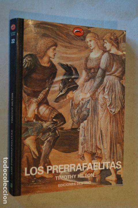 Libros antiguos: LOS PRERRAFAELITAS. TIMOTHY HILTON. - Foto 1