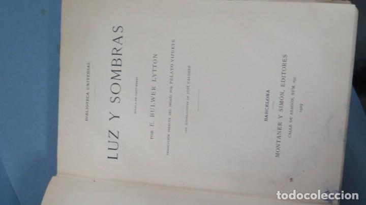 Libros antiguos: 1907.- LUZ Y SOMBRAS. LYTTON - Foto 3