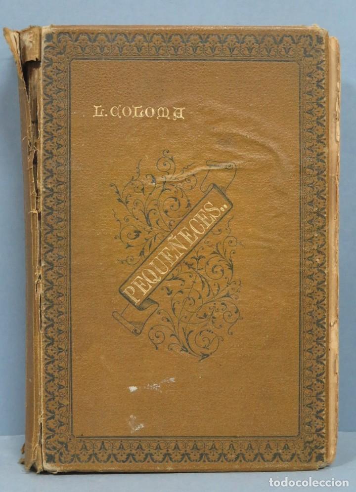 Libros antiguos: 1907.- PEQUE&Ntilde;ECES. COLOMA - Foto 1
