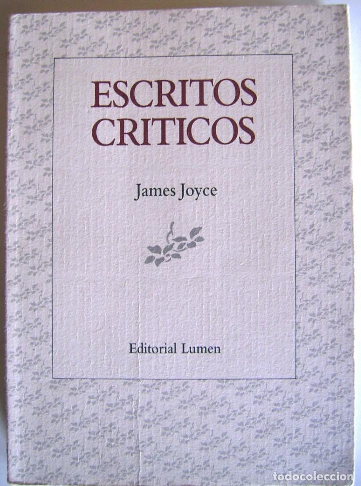 Libros antiguos: ESCRITOS CRITICOS. James Joyce, ed. Lumen - Foto 1