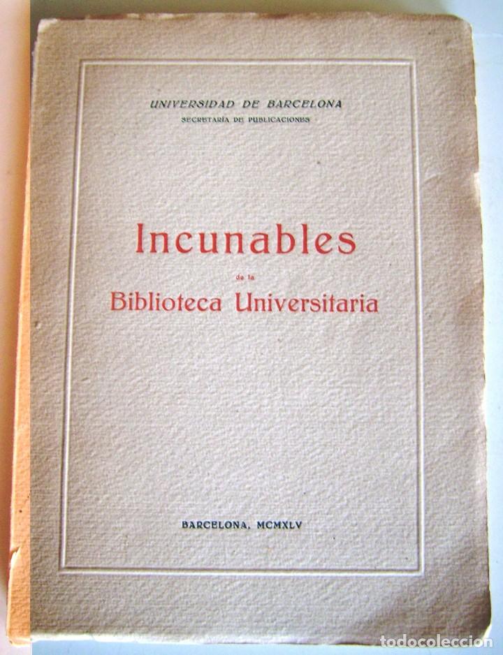 Libros antiguos: Incunables de la Biblioteca Universitaria, 1945 - Foto 1