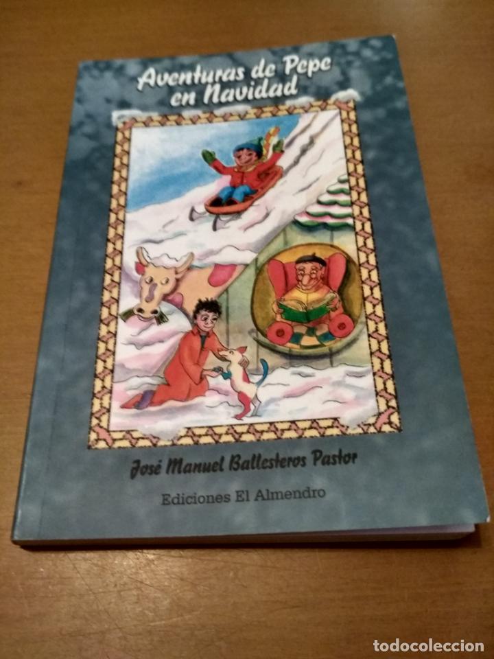 Libros antiguos: Aventuras de Pepe en Navidad - Foto 1
