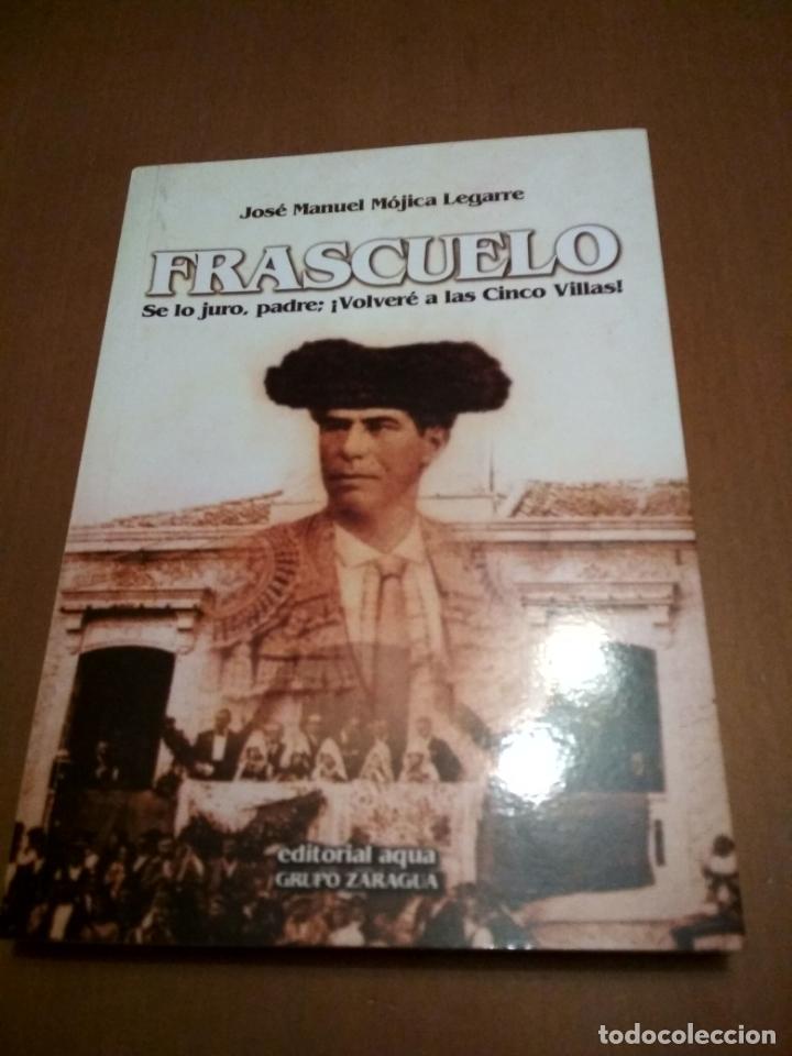 Libros antiguos: Frascuelo - Foto 1