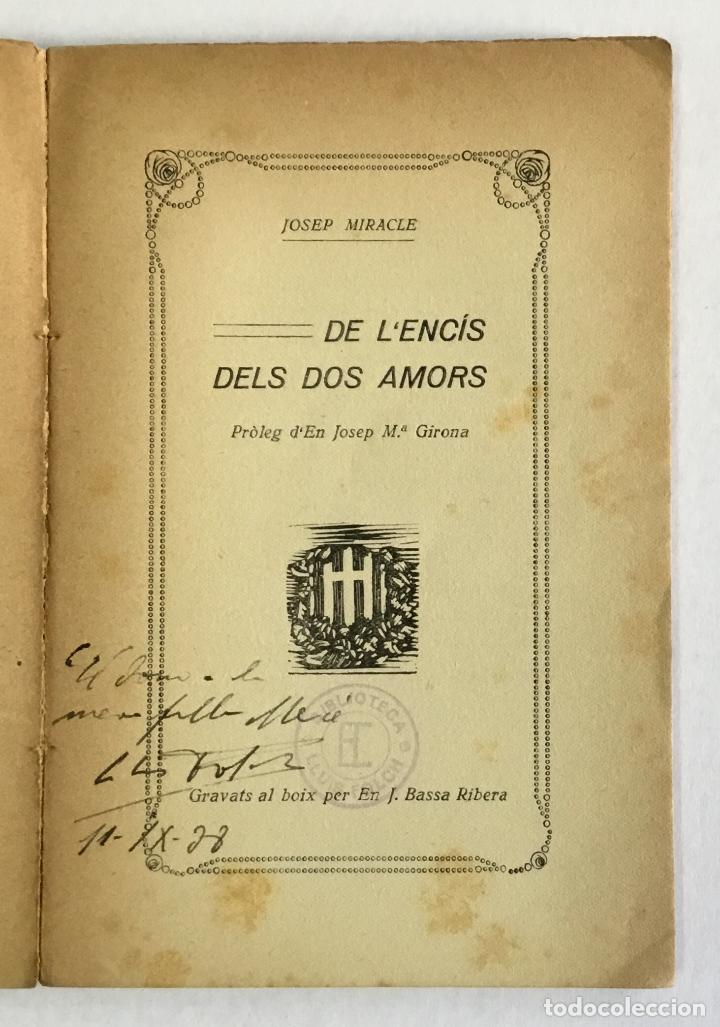 Libros antiguos: DE LENC&Iacute;S DELS DOS AMORS. - MIRACLE, Josep. - Foto 2
