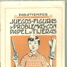 Libros antiguos: 3603.- PASATIEMPOS EDITORIAL MUNTAÑOLA - JUEGOS FIGURAS Y PROBLEMAS CON PAPEL Y TIJERAS
