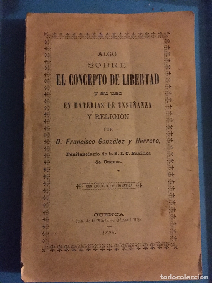 Libros antiguos: Cuenca 1898 Gonz&aacute;lez y Herrero - Foto 1