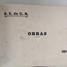 Libros antiguos: 1916 SOCIEDAD ESPAÑOLA DE CONSTRUCCION NAVAL - RESUMEN DE OBRAS. Lote 193244920