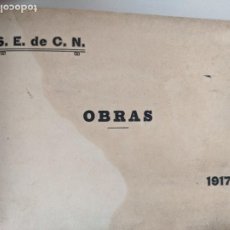 Libros antiguos: 1917 SOCIEDAD ESPAÑOLA DE CONSTRUCCION NAVAL - RESUMEN DE OBRAS. Lote 193245931