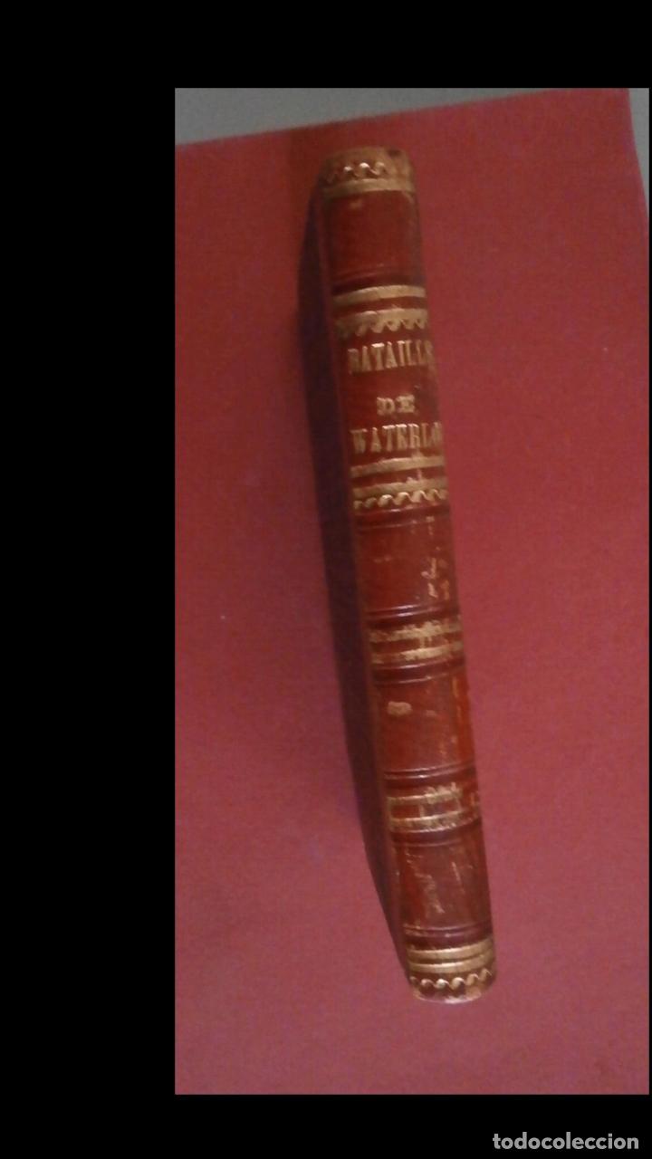 Libros antiguos: Campagne et bataille de Waterloo. Archile de Vaulabelle - Foto 2
