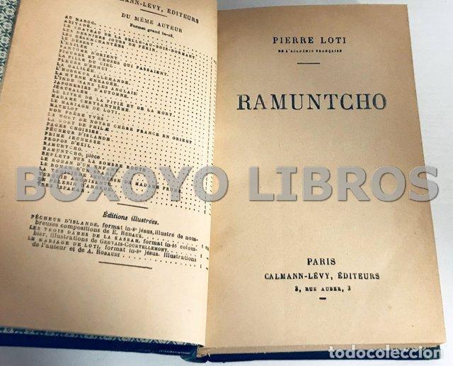 Libros antiguos: LOTI, Pierre. Ramuntcho - Foto 2