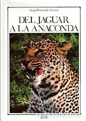 Libros antiguos: DEL JAGUAR A LA ANACONDA - Foto 1