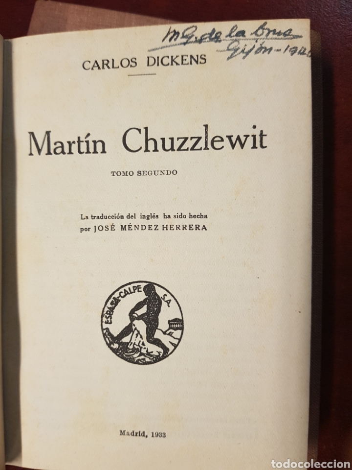 Libros antiguos: MARTIN CHUZZLEWIT - C. DICKENS - 1933 - CALPE - 5 TOMOS - COMPLETA - Foto 3