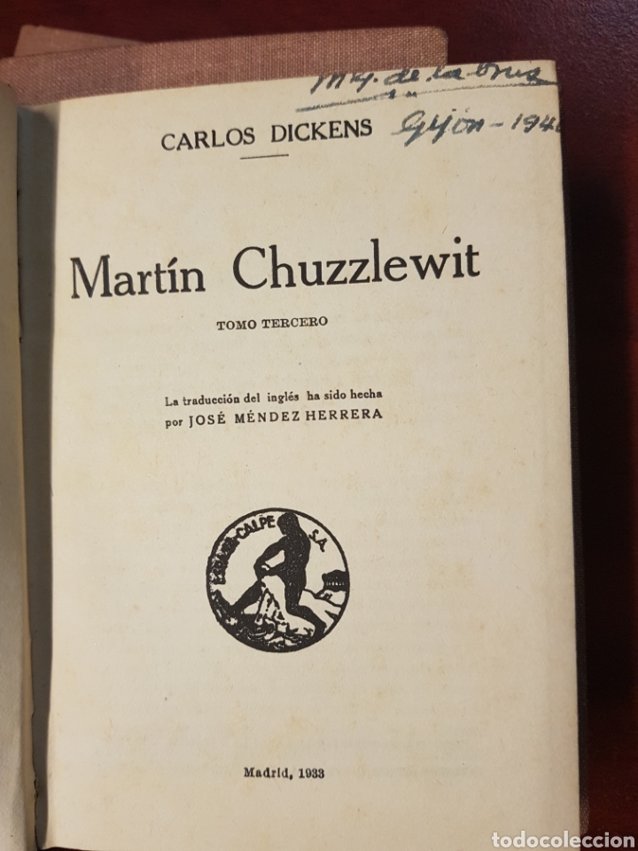 Libros antiguos: MARTIN CHUZZLEWIT - C. DICKENS - 1933 - CALPE - 5 TOMOS - COMPLETA - Foto 4