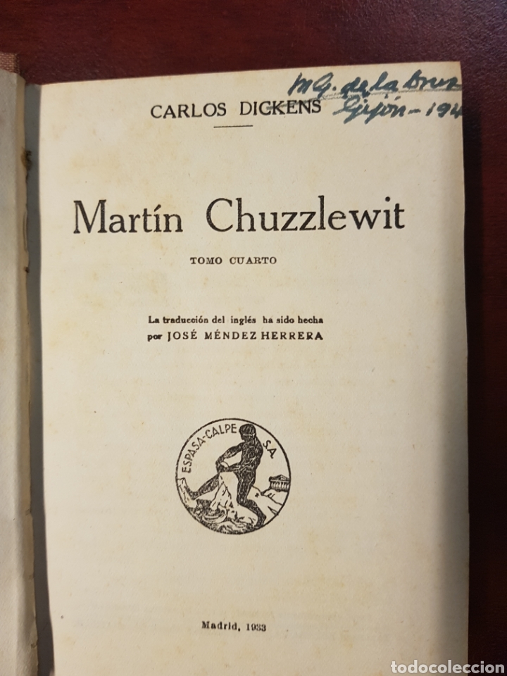 Libros antiguos: MARTIN CHUZZLEWIT - C. DICKENS - 1933 - CALPE - 5 TOMOS - COMPLETA - Foto 5