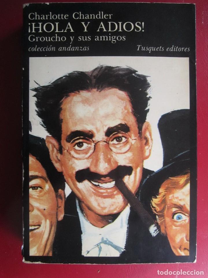 Libros antiguos: (32)LIBRO HOLA Y ADIOS GROUCHO Y SUS AMIGOS - Foto 1