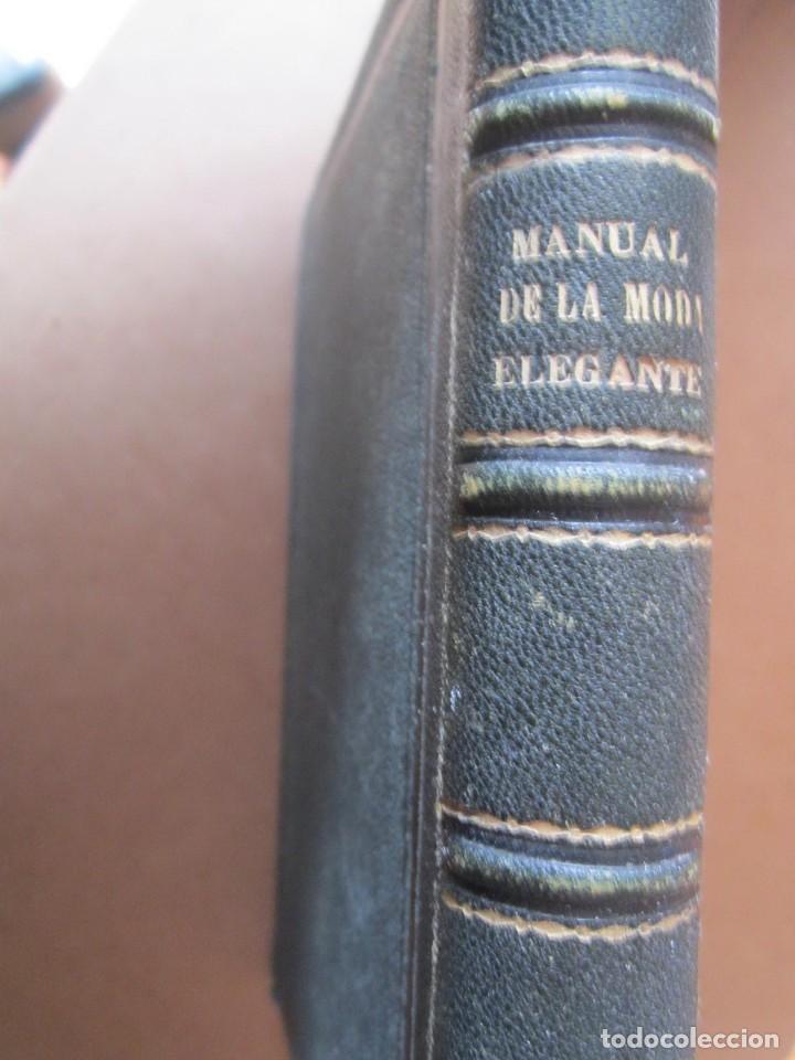 Libros antiguos: LIBRO MANUAL DE LA MODA ELEGANTE MADRID 1879 - Foto 1