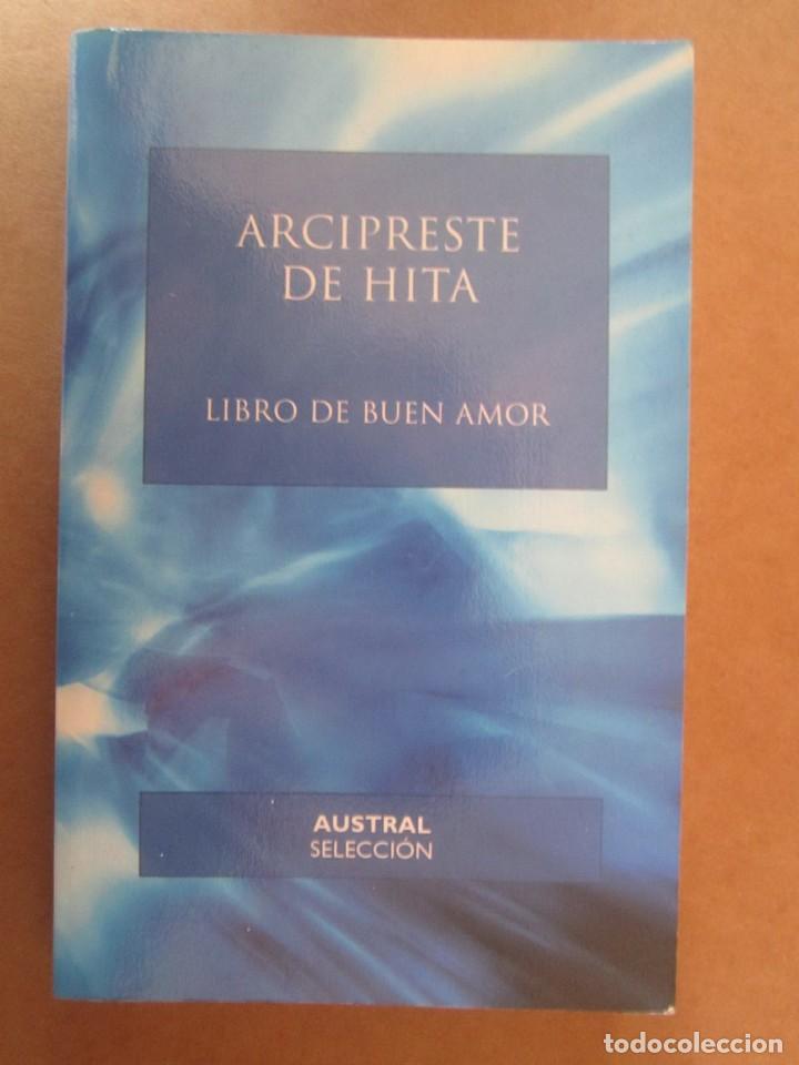 Libros antiguos: (82) LIBRO EL LIBRO DEL BUEN AMOR ARCIPRESTE DE HITA - Foto 1