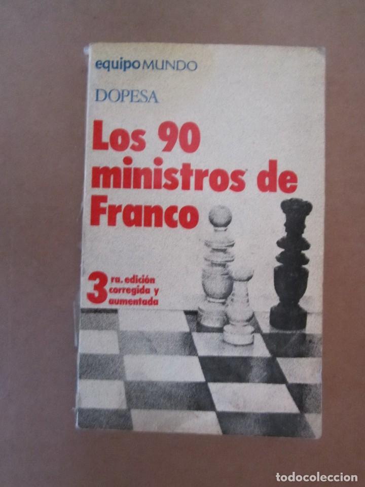 Libros antiguos: (97) LIBRO LOS 90 MINISTROS DE FRANCO - Foto 1