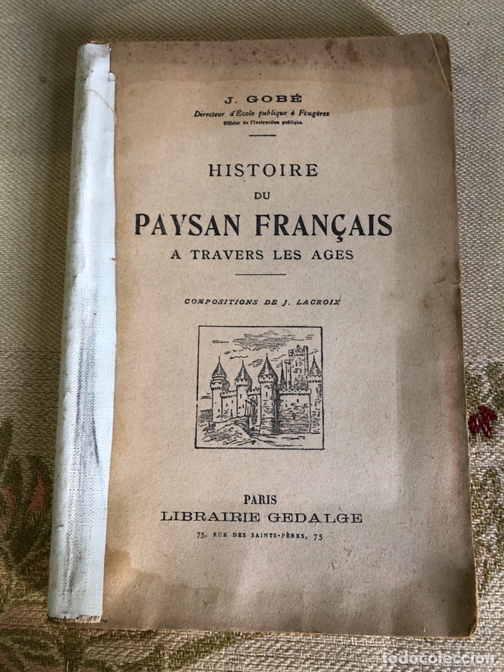Libros antiguos: Histoire du paysan Fran&ccedil;ais - Foto 1
